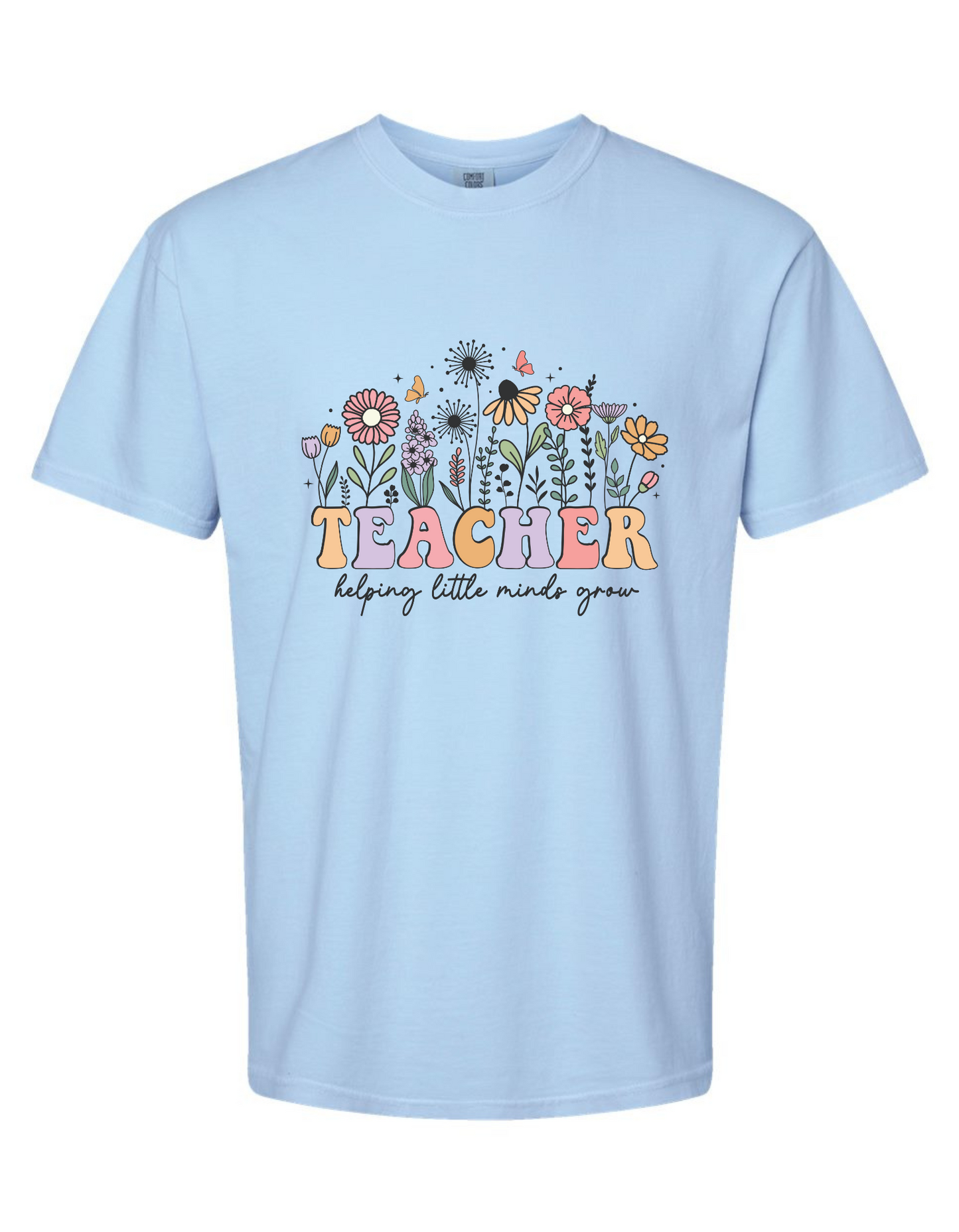 Helping Little Minds Grow Graphic Tee – Comfort Colors Teacher Shirt, Cute Educational T-Shirt
