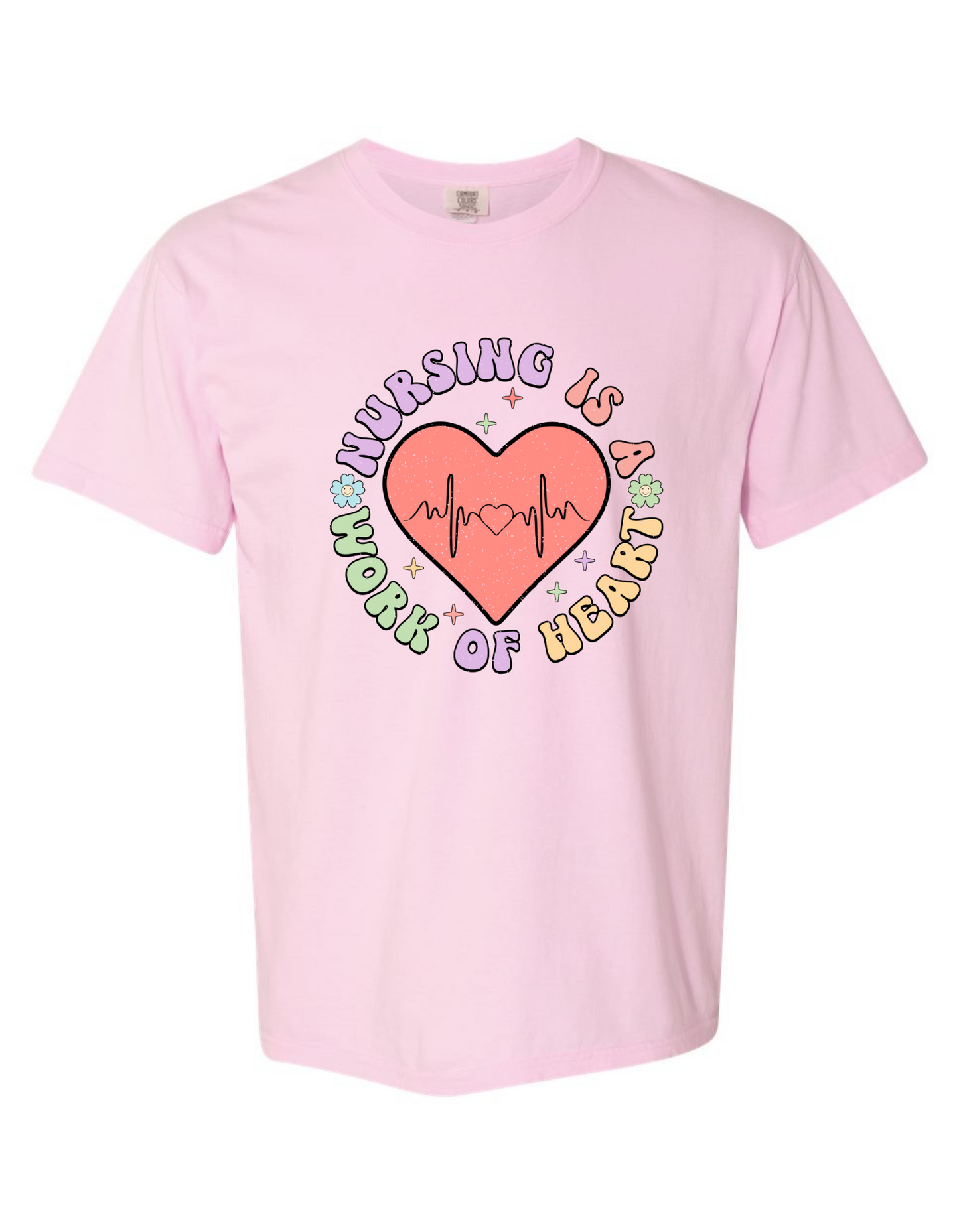Comfort Colors® "Nursing Is a Work of Heart" Graphic T-Shirt – Thoughtful Gift for Nurses