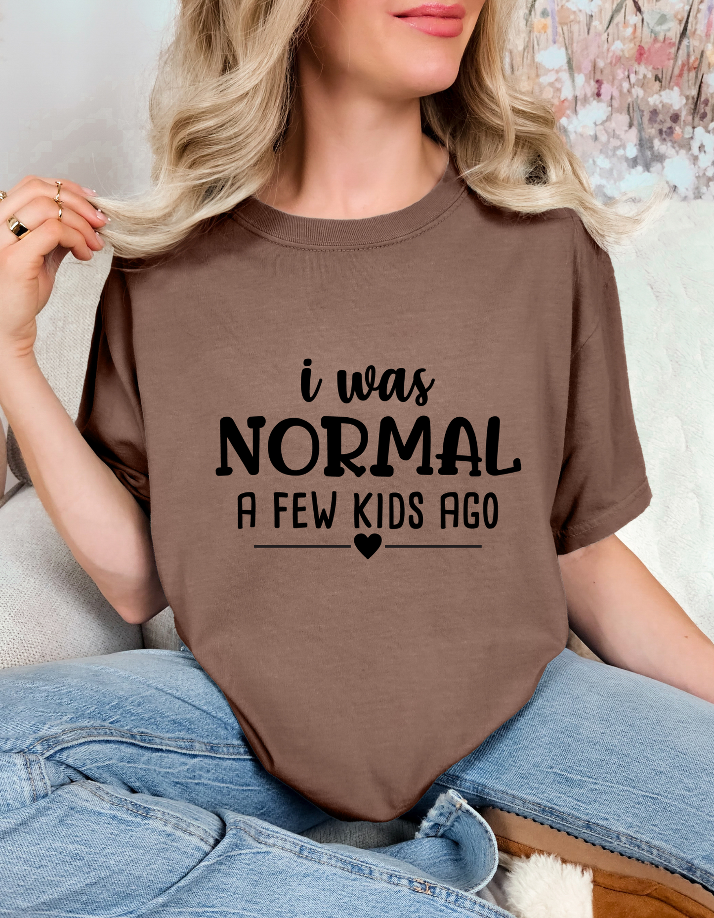 Comfort Colors® 'Warning! I Was Normal A Few Kids Ago' T-Shirt | Everyday Mom Apparel | Funny Mom T-Shirt | Relatable Mom Life Tee