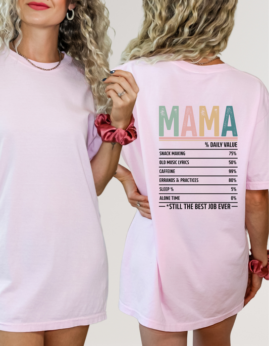 Comfort Colors® 'Mama Nutritional Facts' T-Shirt | Mama Life Shirt | Mom Life Humor T-Shirt | Funny Mama Nutritional Facts