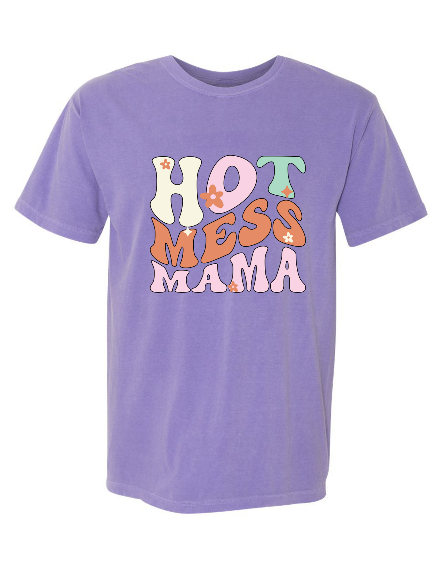 Comfort Colors® 'Hot Mess Mama' T-Shirt | Mom Life Tee | Mom Life Apparel | Sassy Mom Tee | Gift for Hot Mess Mama