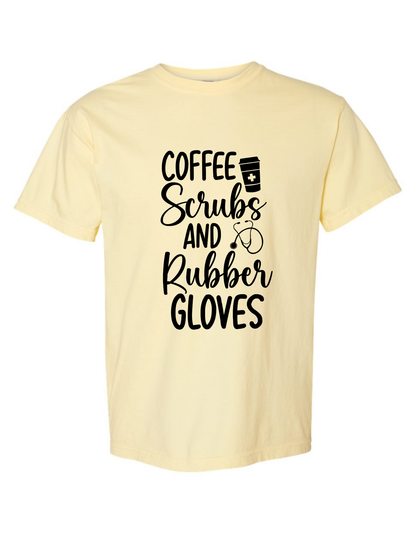 Comfort Colors® 'Coffee Scrubs & Rubber Gloves' T-Shirt | LPN CNA Doctor Shirt | Hospital Worker T-Shirt | Nurse Life Graphic Tee