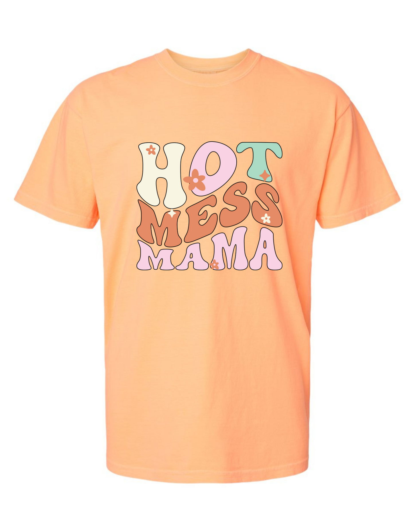 Comfort Colors® 'Hot Mess Mama' T-Shirt | Mom Life Tee | Mom Life Apparel | Sassy Mom Tee | Gift for Hot Mess Mama