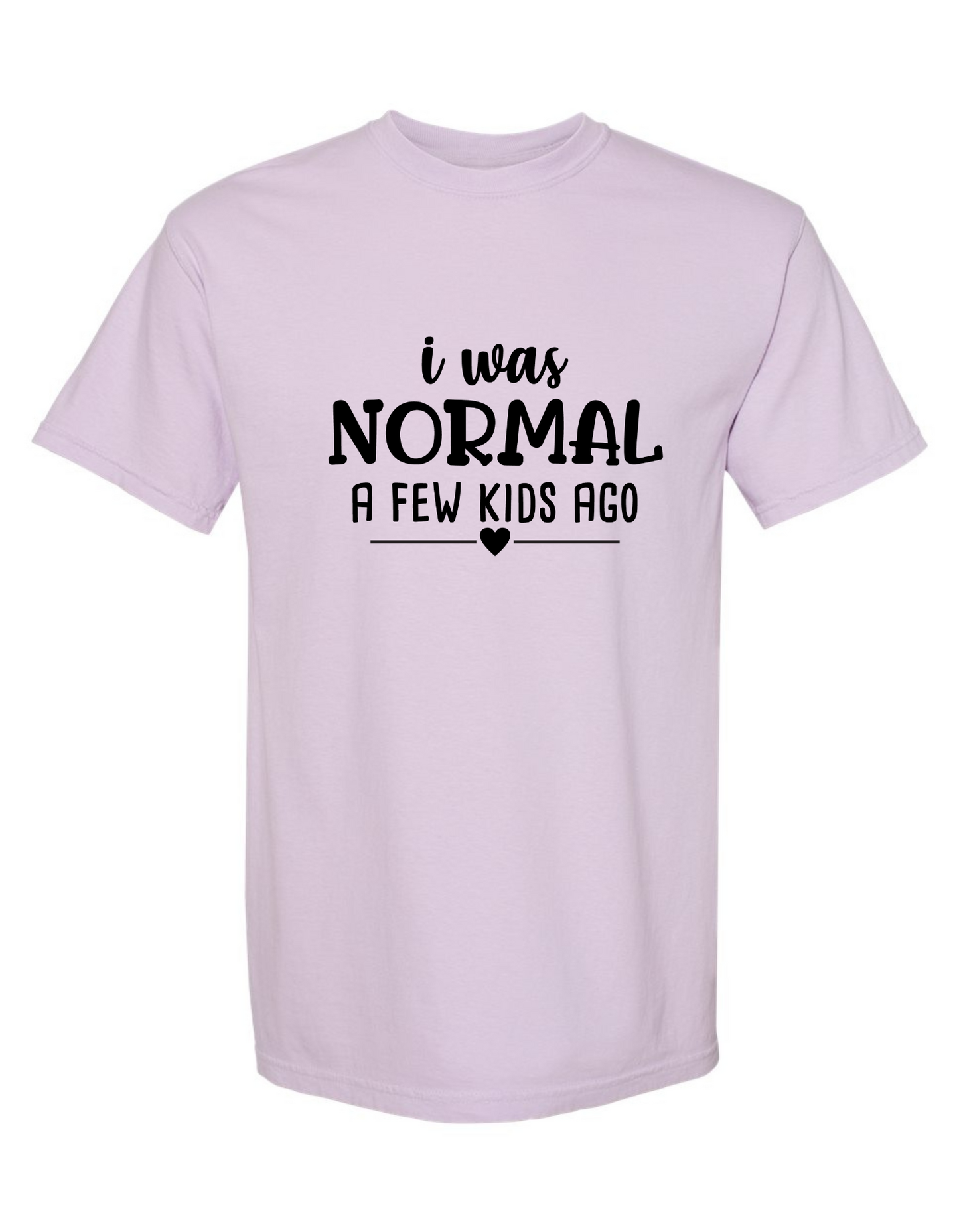 Comfort Colors® 'Warning! I Was Normal A Few Kids Ago' T-Shirt | Everyday Mom Apparel | Funny Mom T-Shirt | Relatable Mom Life Tee