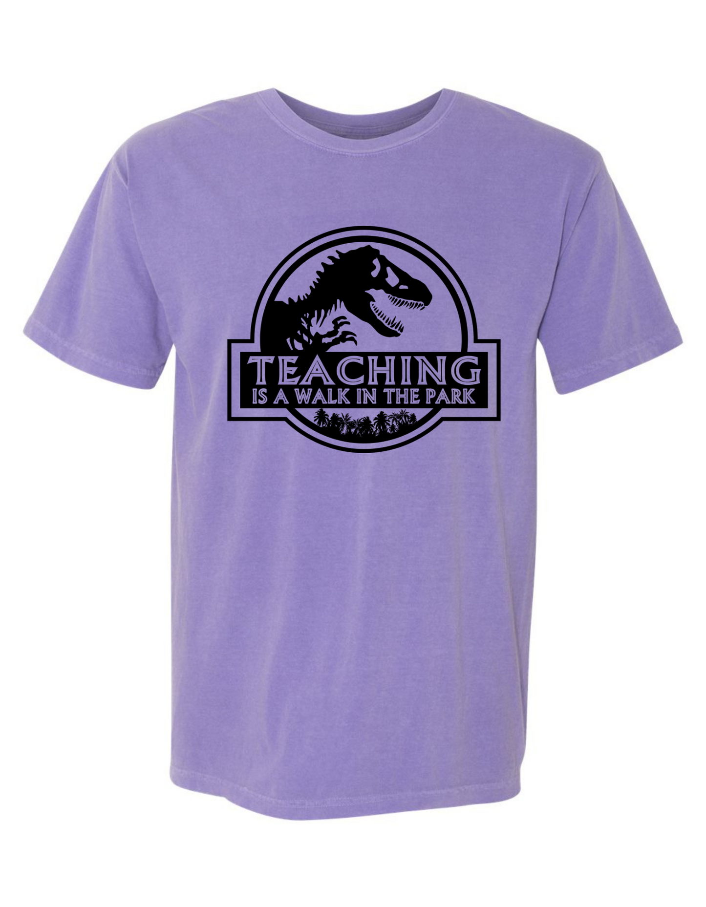 Teaching Is a Walk in the Park T-Shirt – Jurassic Teacher Graphic Tee, Comfort Colors
