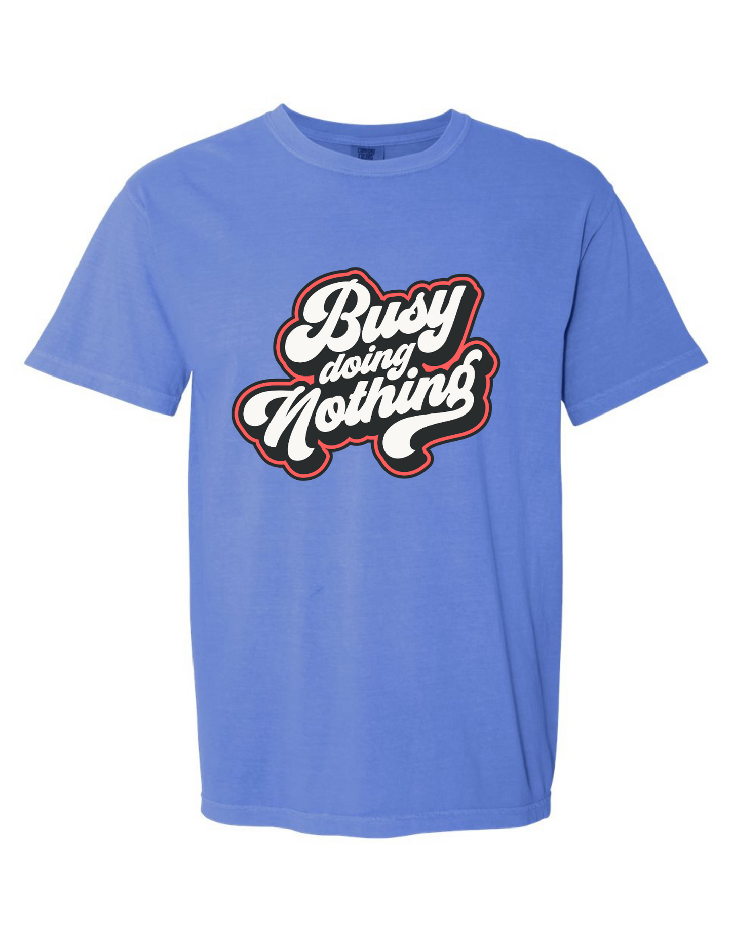 Comfort Colors® 'Busy Doing Nothing' T-Shirt | Laid-Back Style Tee | Chill Vibes T-Shirt | Retro Graphic T-Shirt