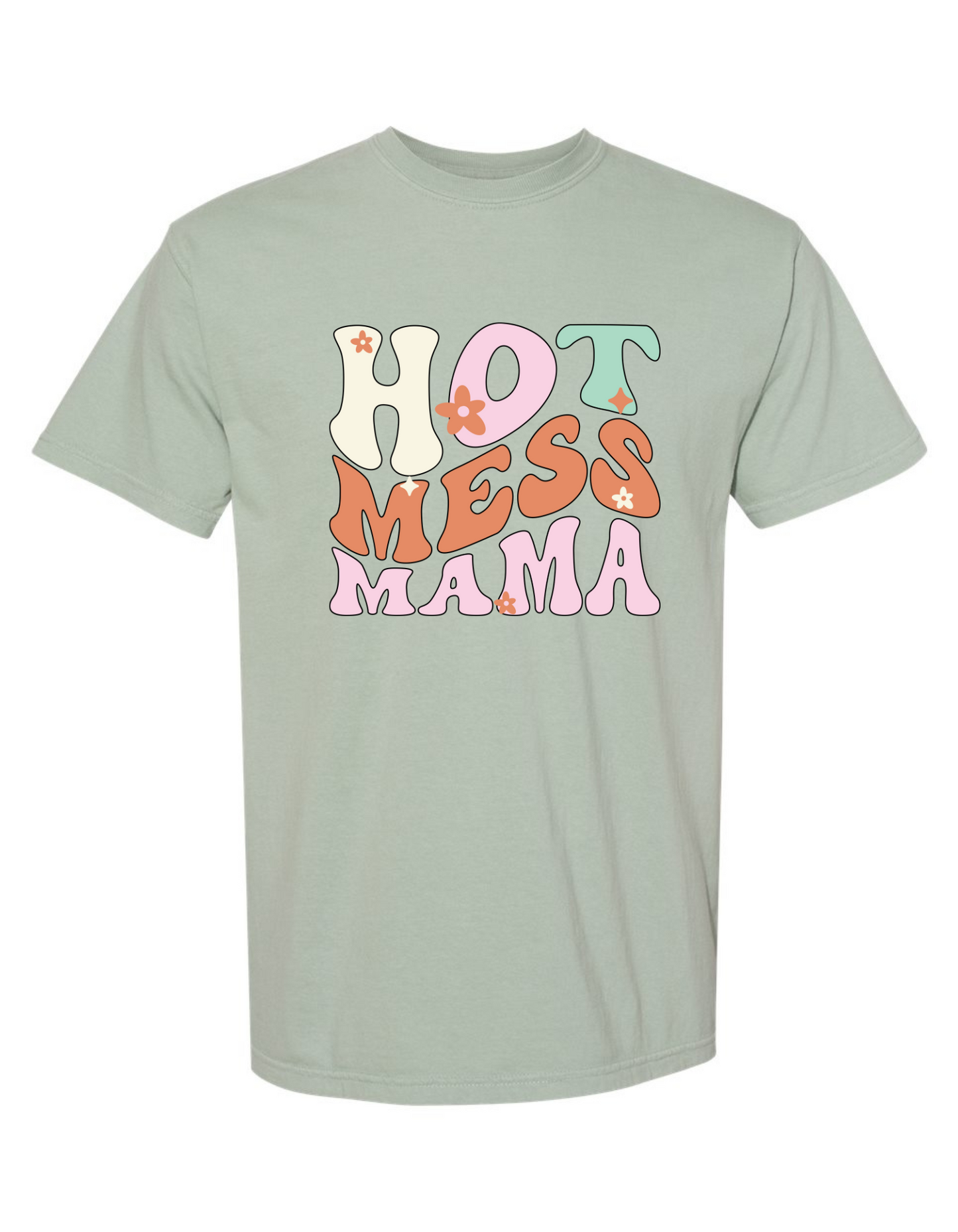 Comfort Colors® 'Hot Mess Mama' T-Shirt | Mom Life Tee | Mom Life Apparel | Sassy Mom Tee | Gift for Hot Mess Mama