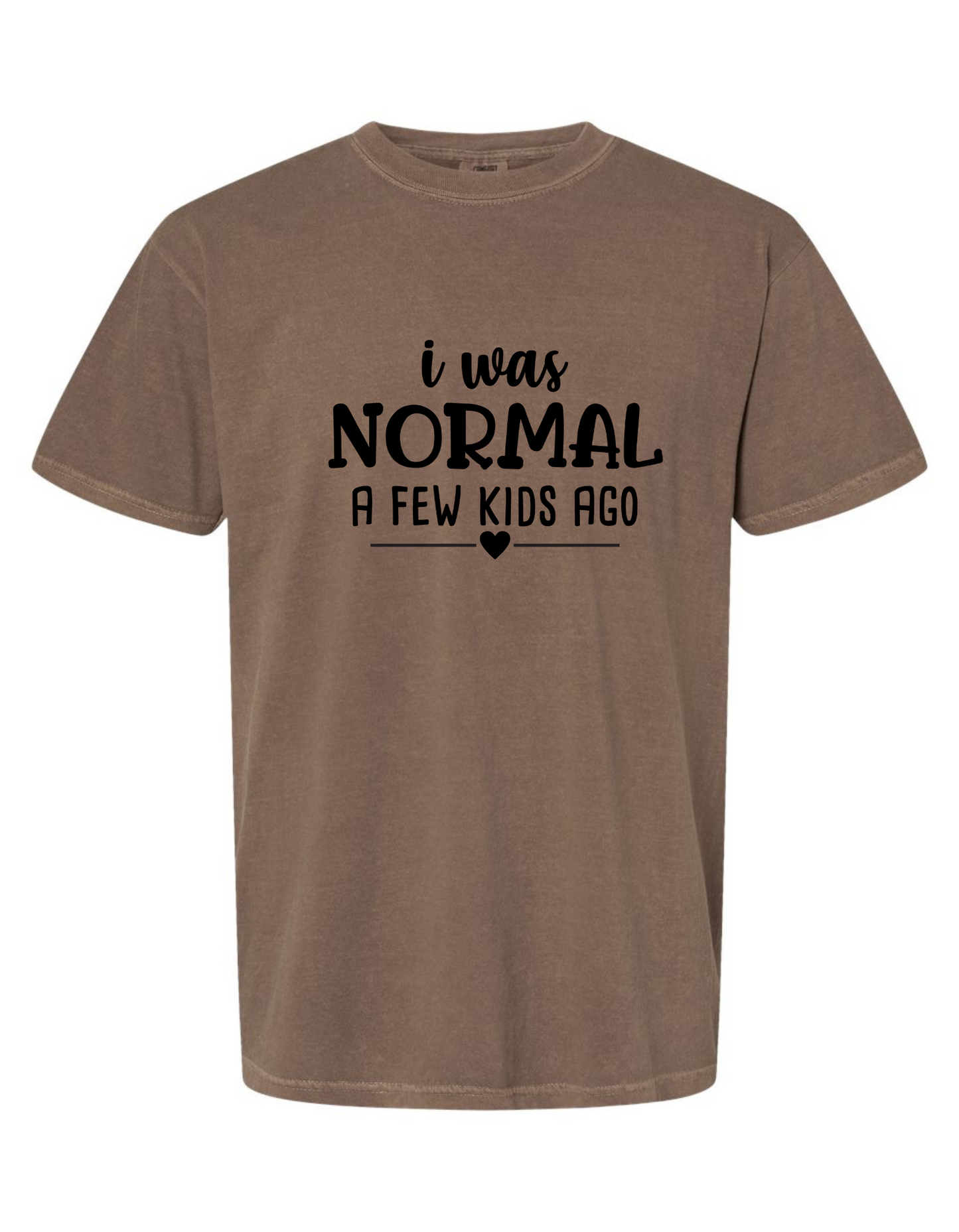 Comfort Colors® 'Warning! I Was Normal A Few Kids Ago' T-Shirt | Everyday Mom Apparel | Funny Mom T-Shirt | Relatable Mom Life Tee