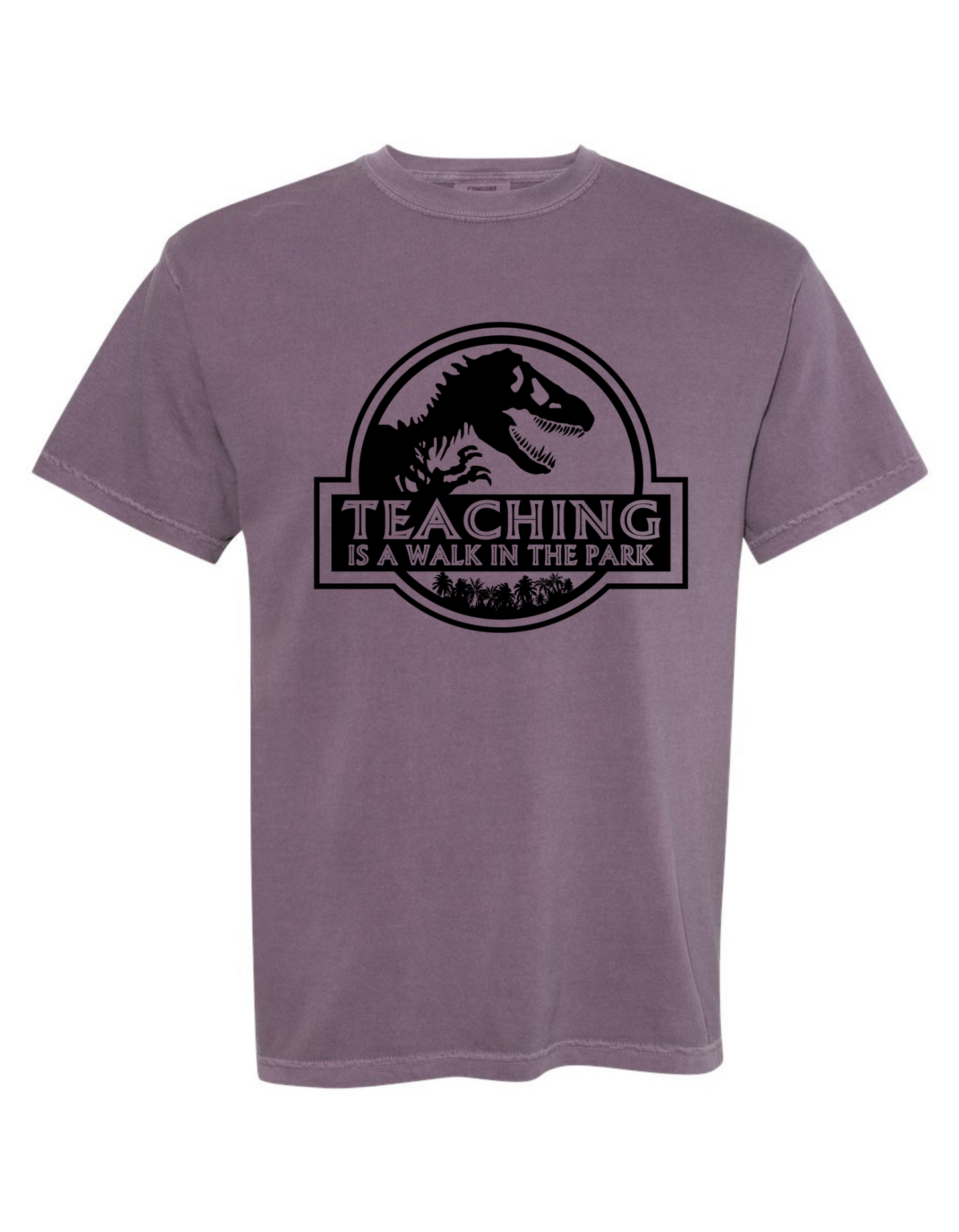Teaching Is a Walk in the Park T-Shirt – Jurassic Teacher Graphic Tee, Comfort Colors