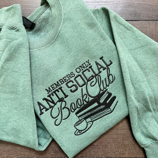 Anti Social Book Club Sweatshirt – Embroidered Gildan Graphic Pullover, Cozy Funny Book Lover Crewneck