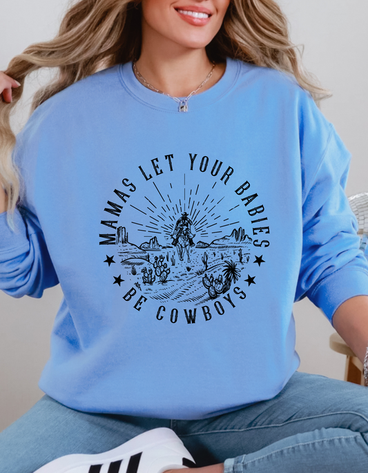 Gildan Heavy Blend™ 'Mama's Let Your Babies Be Cowboys' Sweatshirt | Country Mom Sweatshirt | Gift for Country Moms | Mamas Cowboy Life Sweatshirt