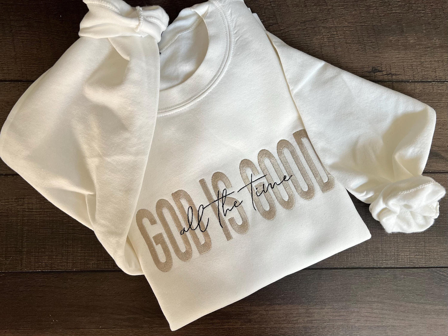 God Is Good All the Time Embroidered Gildan Crewneck Sweatshirt – Faith-Based Christian Cozy Gift for Women & Men