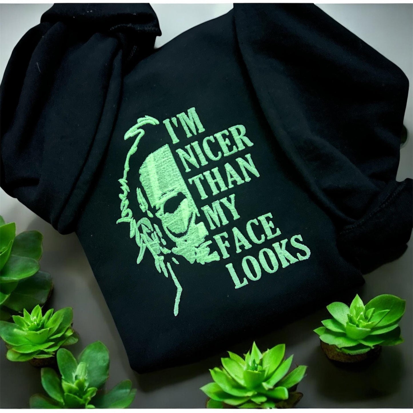 I'm Nicer Than My Face Looks - Glow in the Dark Embroidered Crewneck – Horror Graphic Crewneck | Halloween Gift | Spooky Embroidery Pullover