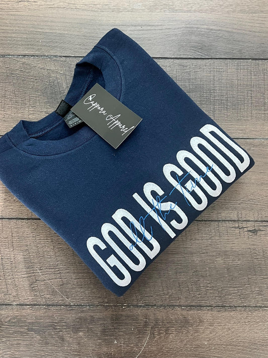 God Is Good All the Time Embroidered Gildan Crewneck Sweatshirt – Faith-Based Christian Cozy Gift for Women & Men