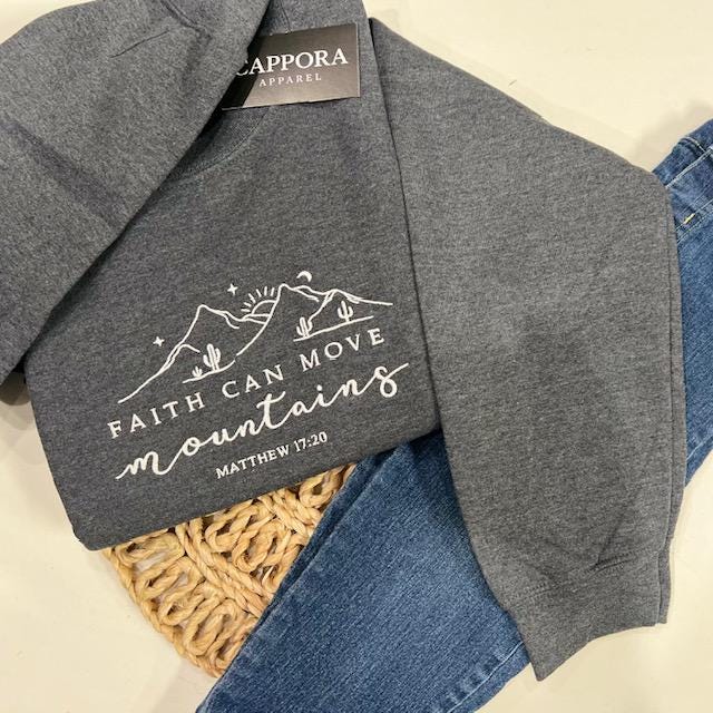 Faith Can Move Mountains Embroidered Sweatshirt | Christian Crewneck | Gildan Unisex Christian Sweatshirt Faith Gift