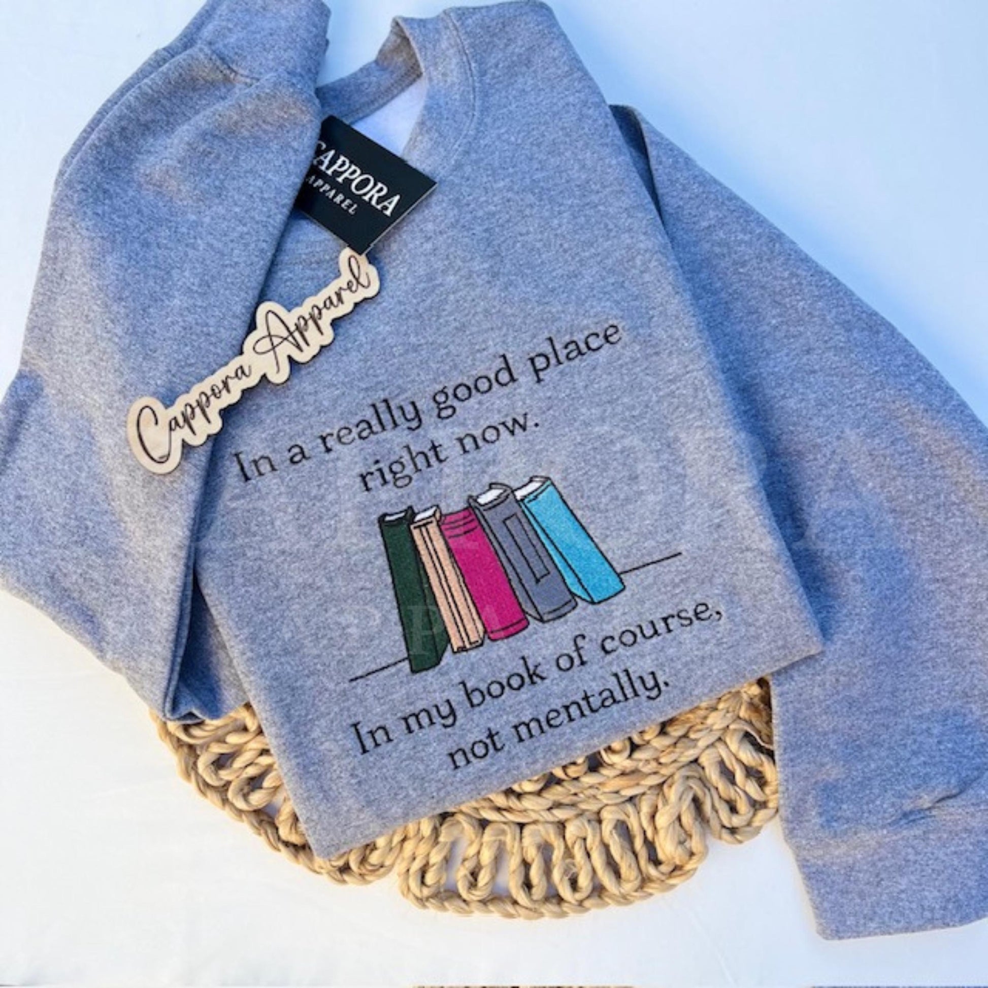 In a Really Good Place Right Now Crewneck | Funny Book Lover Sweatshirt, Sarcastic Reader Gift, Introvert Humor Embroidered Crewneck
