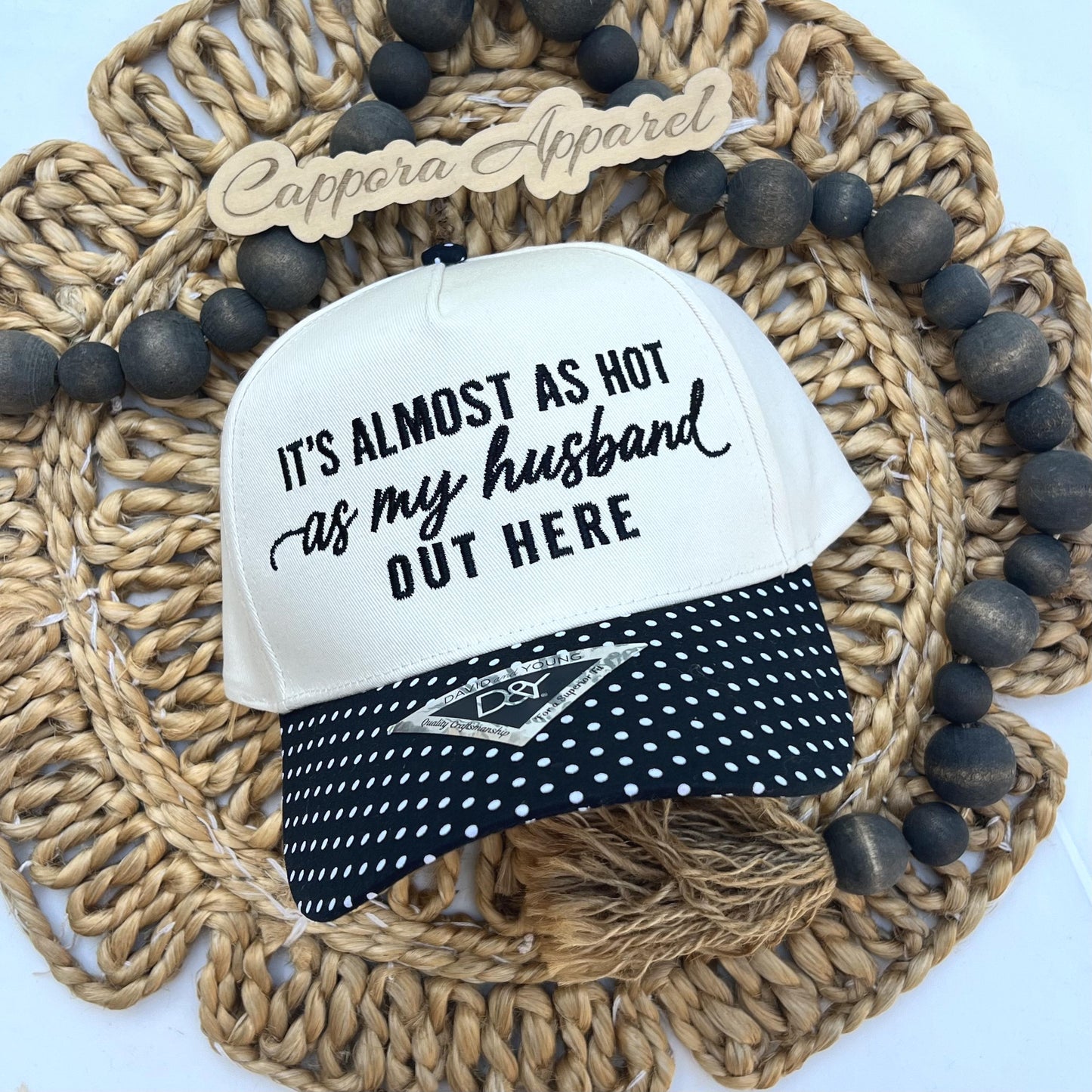It’s Almost as Hot as My Husband Out Here Hat, Funny Wife Hat, Embroidered Trucker Hat, Funny Women’s Hat, Summer Hat, Wife Gift