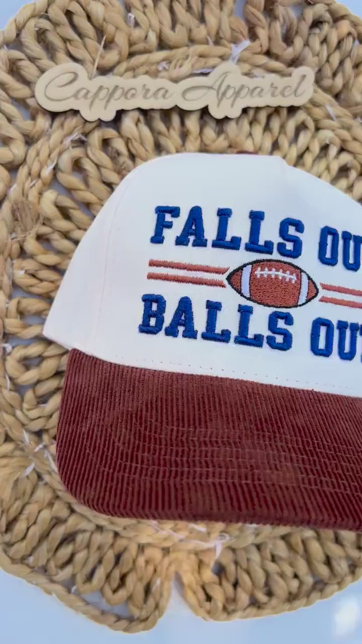 Falls Out Balls Out Embroidered Hat | Funny Football Hat | Game Day Hat | Tailgate Cap | Football Season